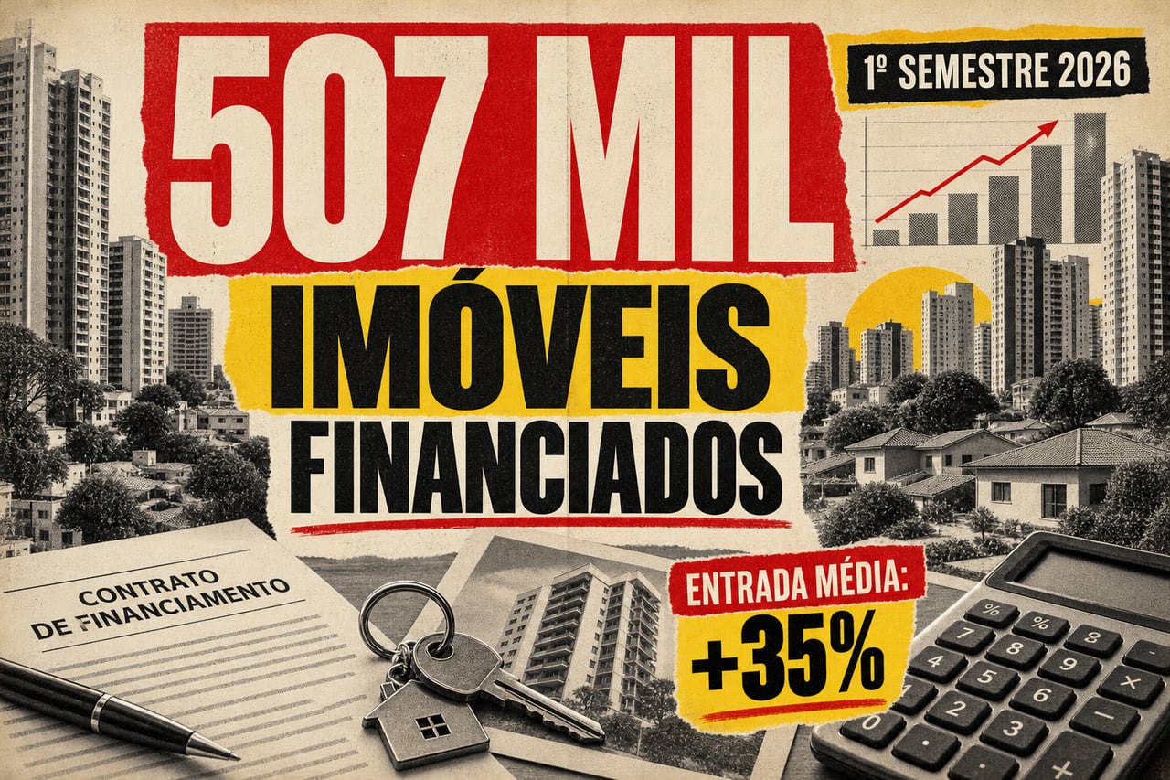 Capa editorial com prédios, casas, contrato e o destaque de 507 mil imóveis financiados e entrada média acima de 35%